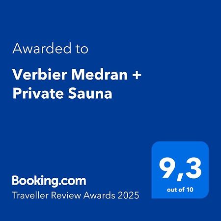 Verbier Medran + Private Sauna Экстерьер фото